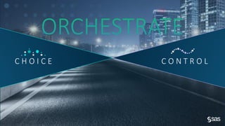 Copy r ig ht © S AS Inst itut e Inc. All r ig hts r e se r ve d.
C H O I C E C O N T R O L
 