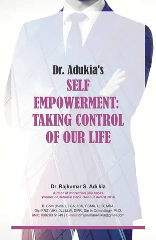 Self Empowerment: Taking Control of Our Life
A
 