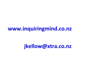 www.inquiringmind.co.nz   [email_address]   