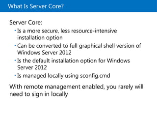 Windows Server Shell Deploying and managing windows server 2012.pptx