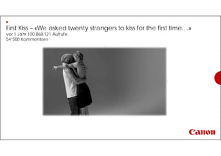 First Kiss – «We asked twenty strangers to kiss for the first time....»
vor 1 Jahr 100.868.121 Aufrufe
54’500 Kommentare
 