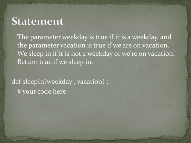 Coding bat Python Warmup-1 sleepIn | PPT