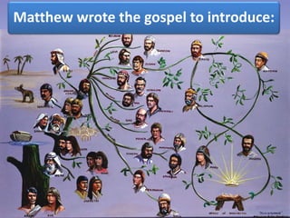 Matthew wrote the gospel to introduce:
 