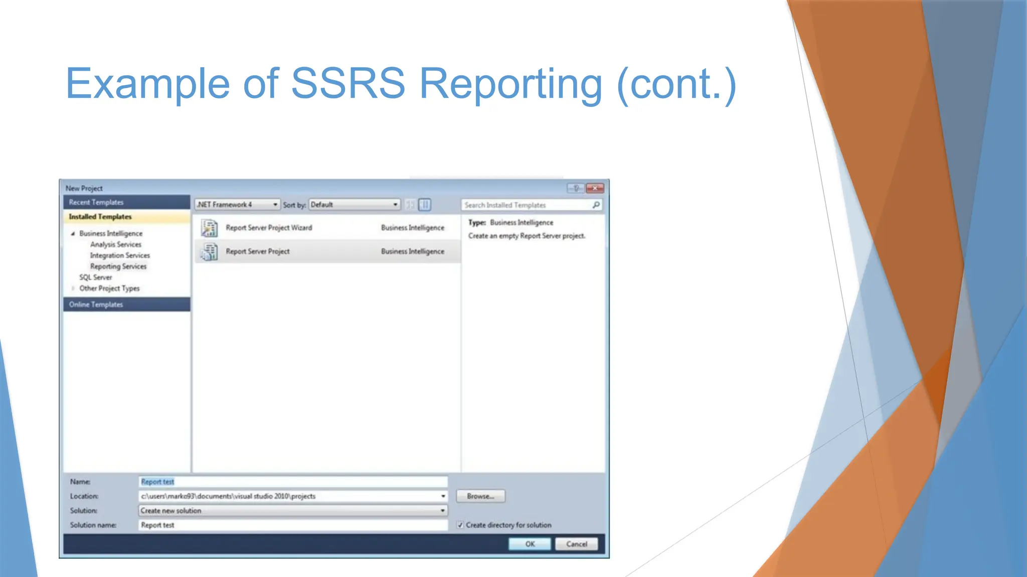 Example of SSRS Reporting (cont.)
 
