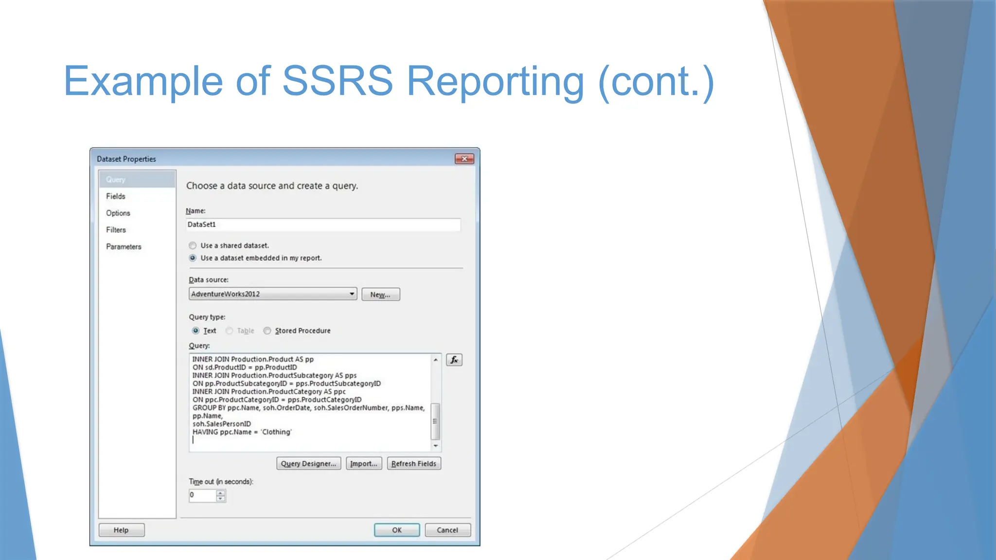 Example of SSRS Reporting (cont.)
 