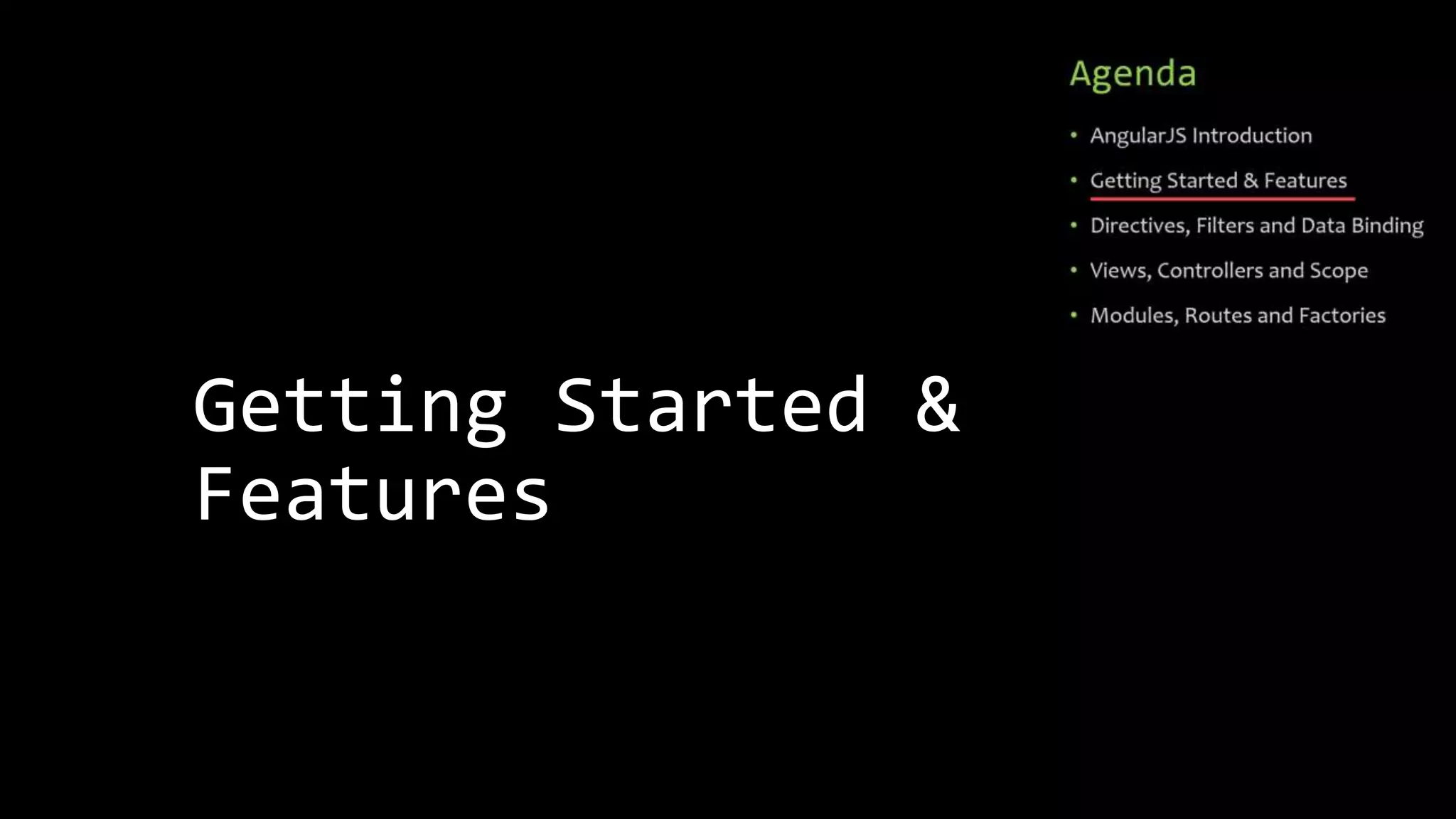 Getting Started & Features 