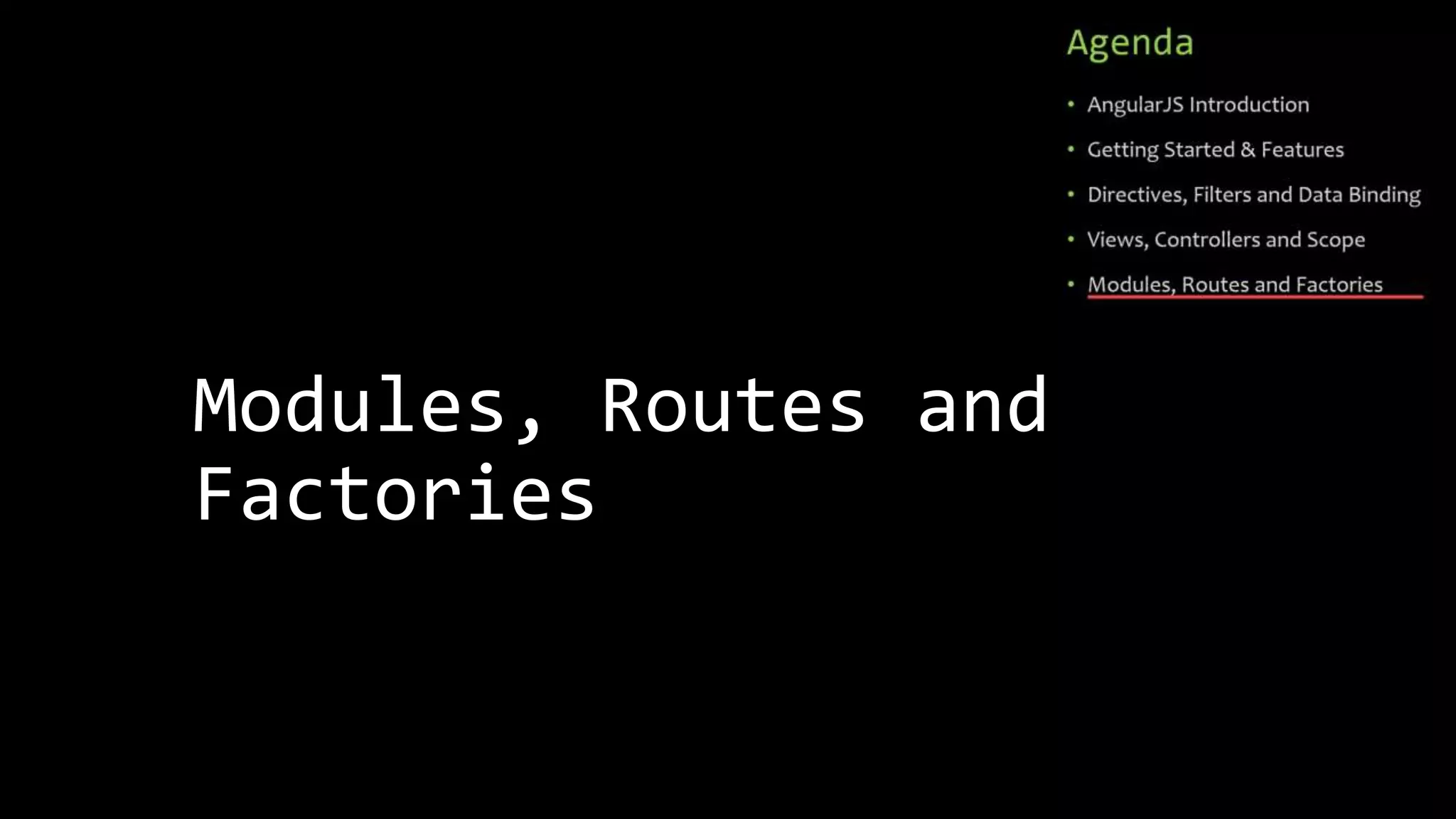 Modules, Routes and Factories 
