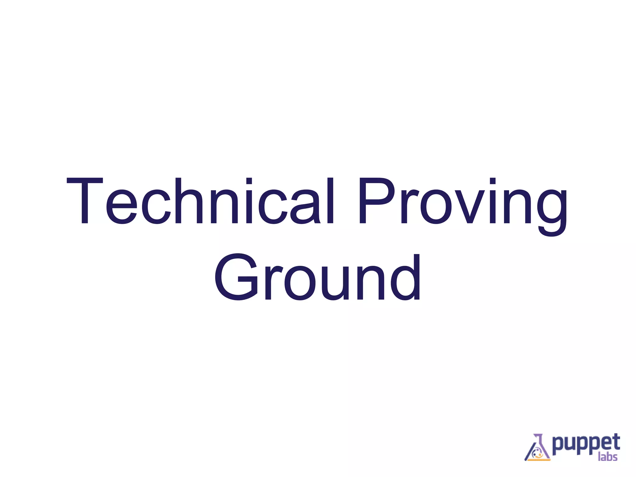 Technical Proving
Ground

 