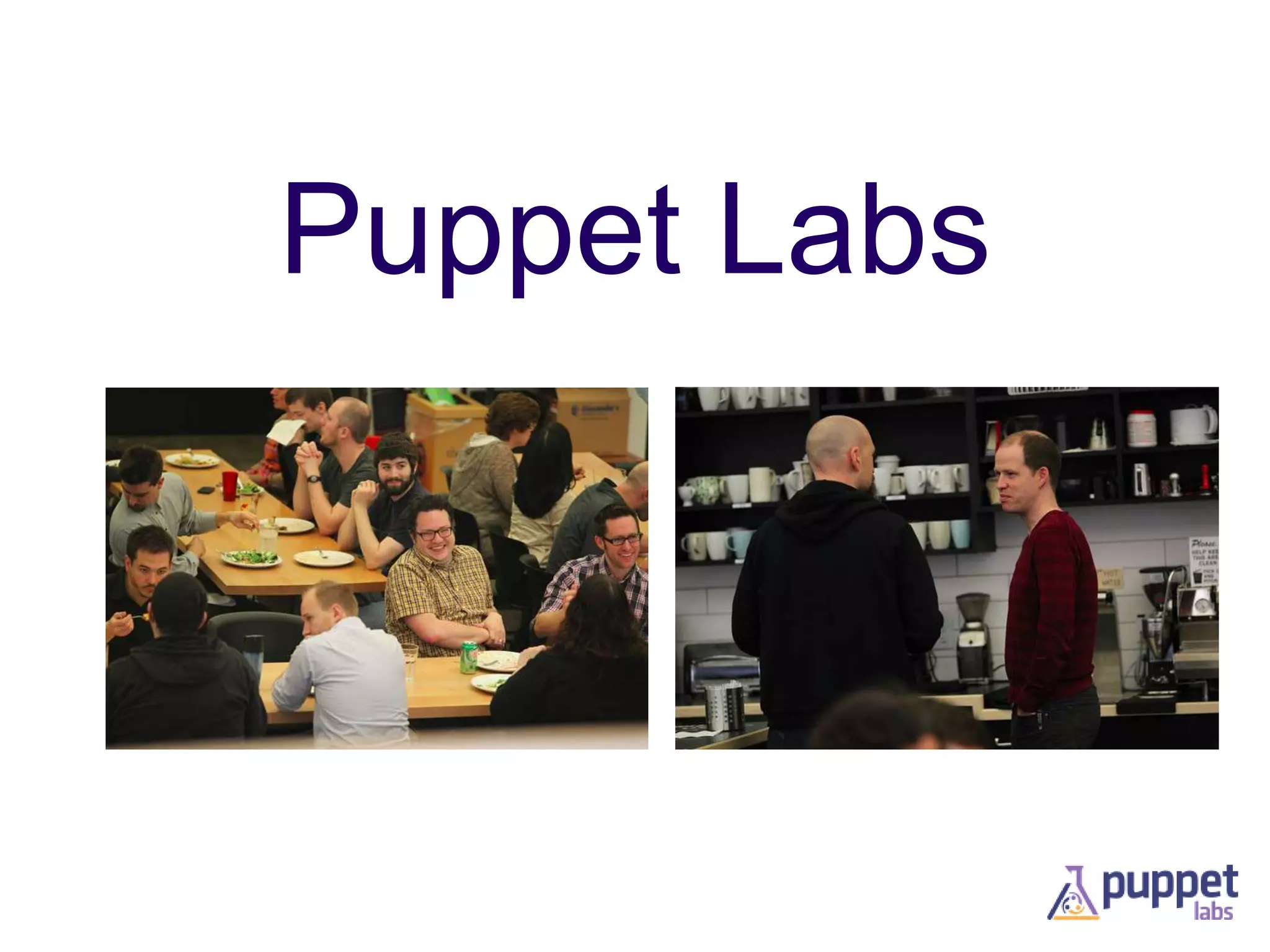Puppet Labs

 