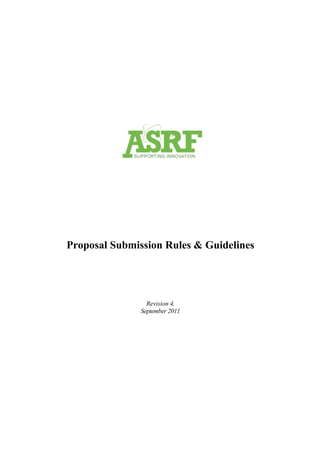 Proposal Submission Rules & Guidelines




                 Revision 4,
               September 2011
 
