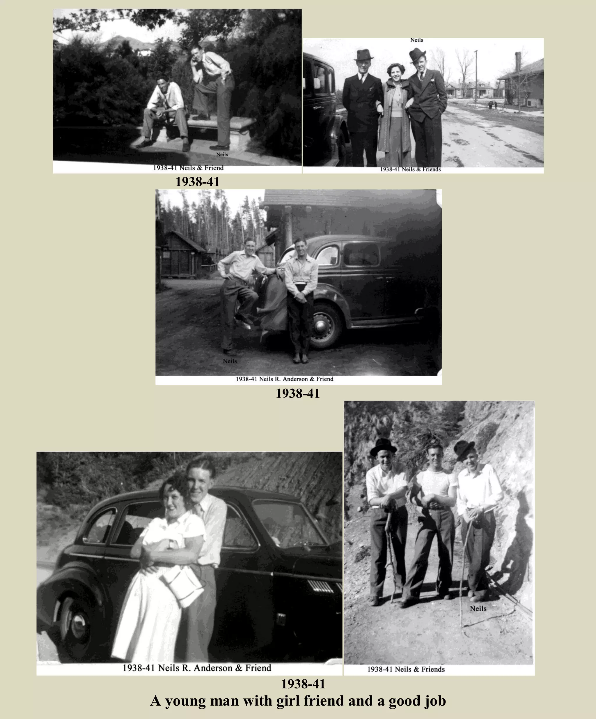 1938-41 Leisure Time
1938-41
1938-41
A young man with a girlfriend and a good job
 