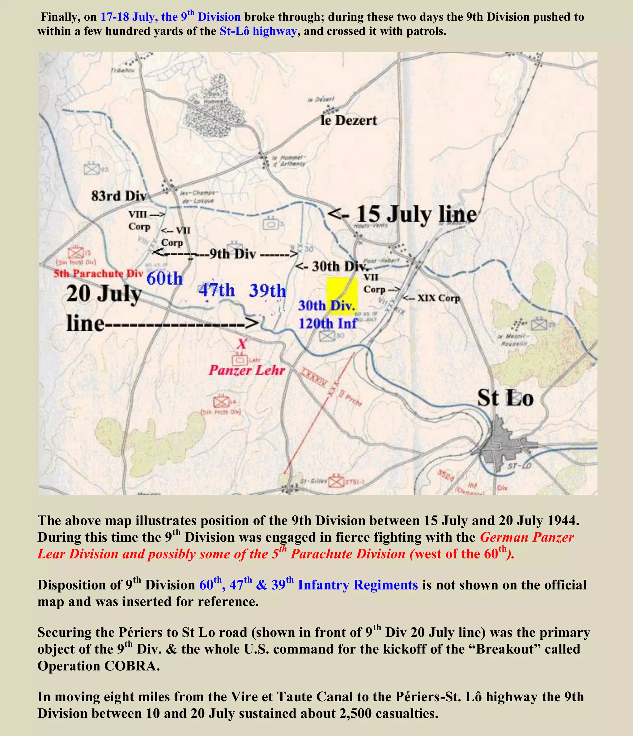 http://www.battleofnormandytours.com/operation-cobra-and-the-breakout-from-normandy.html
 