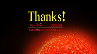 P31
北京超图
S u p e r M a p S o f t w a r e C o . , L t d .
 