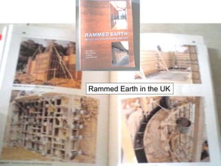 Rammed Earth in the UK
 
