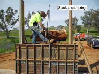 Stacked shuttering
 