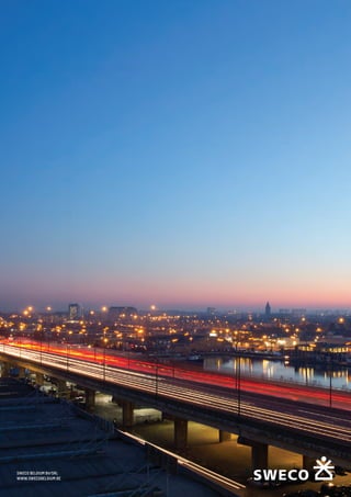 SWECO BELGIUM BV/SRL
WWW.SWECOBELGIUM.BE
 
