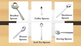 Coffee Spoons
Demitasse
Spoons
Dessert
Spoons
Iced Tea Spoons
Serving Spoons
Bouillon
Spoons
 
