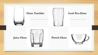 Iced-Tea-Glass
Juice Glass Punch Glass
Glass Tumbler
 