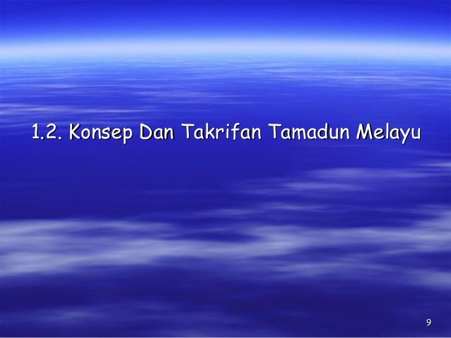 01 tamadun melayu definisi - peranan