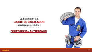 124
La obtención del
confiere a su titular :
.
 