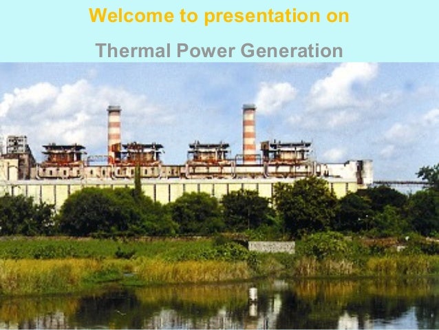 Best Ppt On Thermal Power Station Working