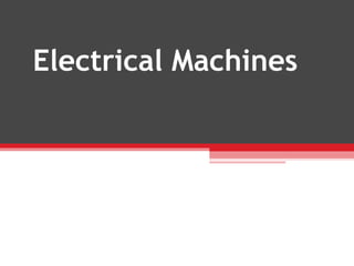 Electrical Machines
LSEGG216A
9080V
 