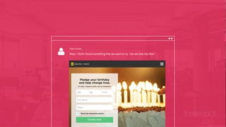 Client 9:14am
Nitya- I think I found something that we want to try. Can we look into this?
threespot.
 