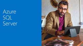 Azure
SQL
Server
 