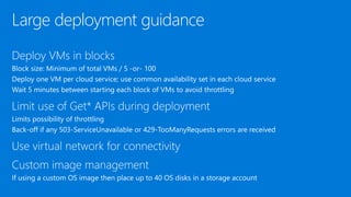 Large deployment guidance
 