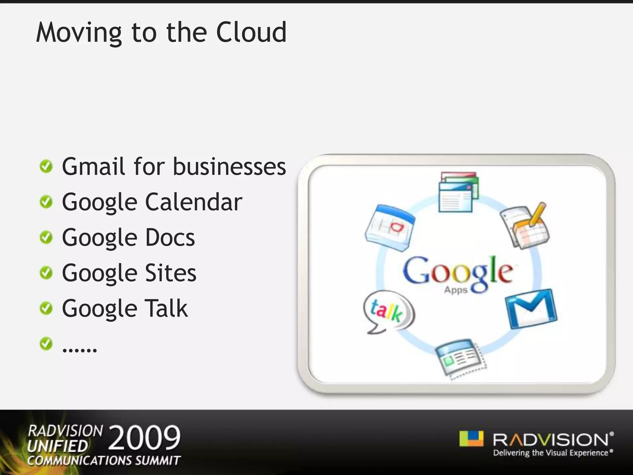 Web2.0 is Joining the Enterprise“Enterprise spending on Web 2.0 technologies will grow strongly over the next five years, reaching $4.6 billion globally by 2013” Source: Forrester Research 2008
