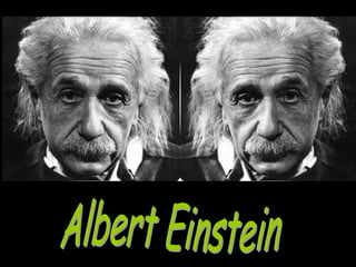 Albert Einstein  