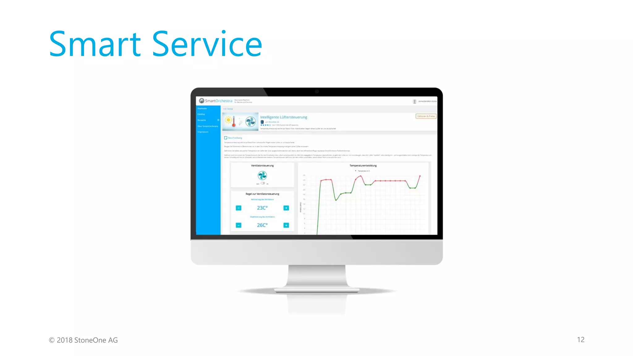 Ergebnisse einer Suche
12© 2018 StoneOne AG
Smart Service
 