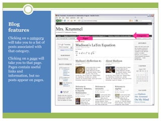 Blog featuresClicking on a category will take you to a list of posts associated with that category.Clicking on a page will take you to that page.  Pages contain useful links and information, but no posts appear on pages.CategoriesPages