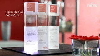 Fujitsu Start-up
Award 2017
 