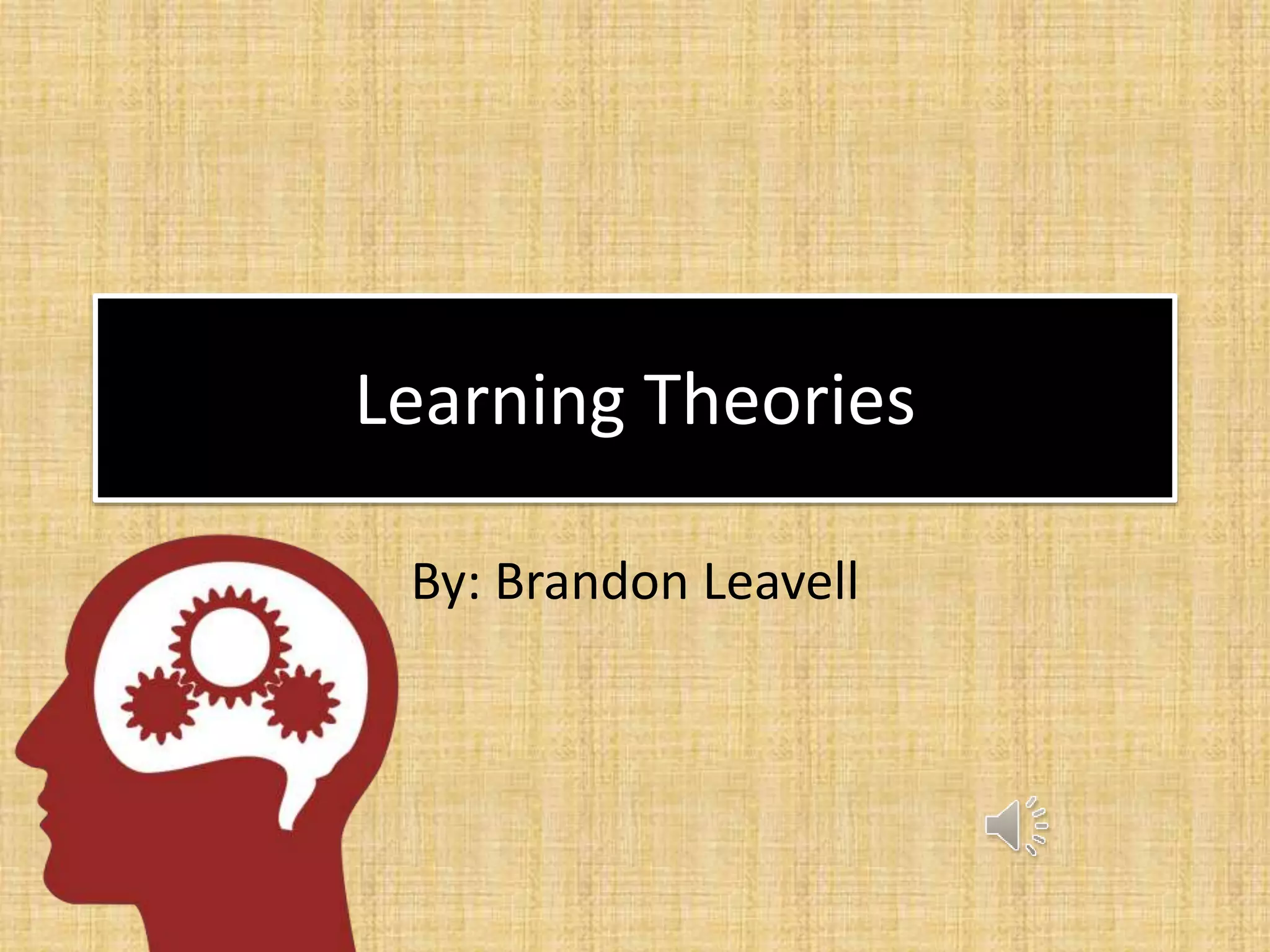 Blog Activity #1: Research Learning Theories | PPTX