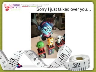 Sorry I just talked over you…
 