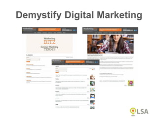 Demystify Digital Marketing
 