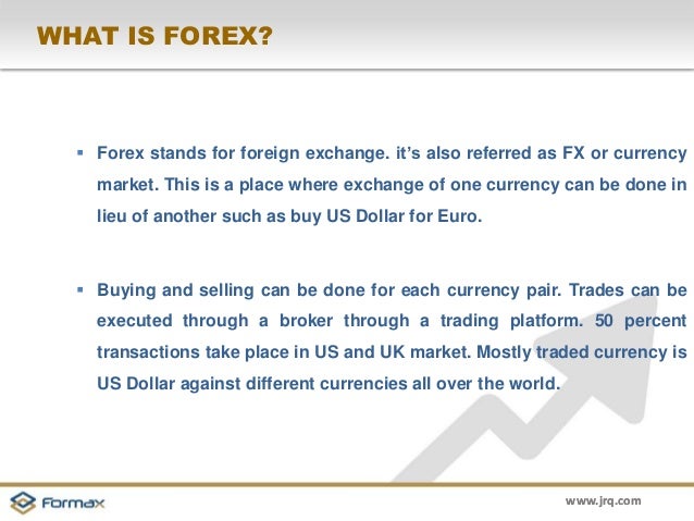 What Is Forex Market - 