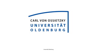 Universität Oldenburg
 