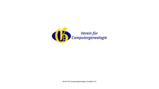 Verein für Computergenealogie CompGen e.V.
 