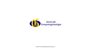 Verein für Computergenealogie CompGen e.V.
 