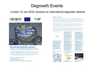 Degrowth Events   London 12 Jan 2010: towards an international degrowth network 