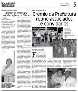 Diário Oficial
                GUARUJÁ
                                                                                                                                                         teRçA-feiRA
                                                                                                                                                         2 de agosto de 2011
                                                                                                                                                                                       5
                  ministério do trabalho                                                   baile de aniversário

                        Gestões da Prefeitura
                      mantêm agência na Cidade                                              Grêmio da Prefeitura
                  O espaço
                                                                                             reúne associados
                                                         De acordo com a técnica do
                                                     Ministério, a permanência da
                  disponibilizado                    unidade em Guarujá ficaria in-
                  pertence à Prefeitura,

                                                                                               e convidados
                                                     viável devido ao valor do preço
                  que fornecerá ao                   do aluguel do imóvel. Com as
                                                     tratativas da Prefeitura, será fir-
                  trabalhador um local               mado um convênio, que garan-
                  maior e com melhor                 tirá ao Ministério do Trabalho
                  acomodação                         uma nova sede no Município:
                                                     no complexo onde funciona                                                                                     Festa de
                     A agência do Ministério do      o Centro de Cidadania I e o
                  Trabalho e Emprego (MTE) de
                                                                                                                                                                   24 anos da
                                                     Procon (Rua Washington, 719
                  Guarujá, que fica na Rua Wa-       – Centro).                                                                                                    instituição
                  shington, 597, altos – Centro,         Atualmente, o local de                                                                                    aconteceu no
                  e corria o risco de não existir    atendimento do MTE dispõe
                  mais no Município, permane-
                                                                                                                                                                   último sábado
                                                     de orientação ao trabalhador,
                  cerá na Cidade. A Prefeitura       emissão de carteira de traba-                                                                                 (30)
                  cedeu um novo espaço para que      lho e homologação. Com a
                  o MTE possa continuar atuan-       nova instalação, prevista para
                  do na Cidade. A notícia foi re-    entrar em funcionamento nos
                  cebida pela gerente regional do    próximos meses, o local con-
                  Trabalho em Santos, Rosângela      tará com mais funcionários,
                  Mendes Ribeiro Silva, que este-    além do serviço de seguro
                  ve no Paço Municipal Moacir        desemprego.
                  dos Santos Filho na manhã de           O espaço disponibilizado
                  quinta-feira (28).                 pertence à Prefeitura, que for-       Animação do evento ficou por
                                                     necerá ao trabalhador um local        conta da banda Oscar Guzella
Fotos Marcos Miguel




                                                     maior e com melhor acomo-



                                                                                           F
                                                     dação. O novo espaço será um                    oi no ritmo de orques-
                                                     avanço no atendimento porque                    tra, forró e nos emba-
                                                     a Prefeitura tem um olhar                       los dos anos 80 que o
                                                     diferenciado em relação aos                     Grêmio Recreativo e
                                                     trabalhadores do Município,           Esportivo dos Funcionários da
                                                     disponibilizando o Posto de           Prefeitura comemorou seus 24       e Manoel Messias de Jesus.       ros de dança há 11 anos e aqui
                                                     Atendimento ao Trabalhador            anos de fundação, com baile            “Esta é a primeira vez que   estamos dançando de tudo:
                                                     (PAT), Centros de Cidadania,          de aniversário. A festa, que foi   participamos do baile do grê-    bolero, forró, choro e samba”,
                                                     com emissão de carteira de            embalada pelo som da banda         mio. Gostei bastante desta       acrescenta Messias.
                                                     trabalho e outros serviços. Com       Oscar Guzella, ocorreu no          noite. Está bem animado”,            O Grêmio dos Funcionários
                                                     o novo espaço, será aperfeiço-        último sábado (30), na sede        declarou Helena. “Esta festa     da Prefeitura foi fundado no dia
                                                     ado o trabalho do Ministério,         da entidade, no Jardim Las         está muito boa. Somos parcei-    27 de julho de 1987.
                                                     dando, ainda, a possibilidade         Palmas.
                                                     de ter o auxílio do seguro de-            O secretário-geral do Grê-
                                                     semprego.                             mio, Ronaldo Guimarães, ex-
                                                         Para a gerente regional do        plica que o baile de aniversário
                                                     Trabalho em Santos, a manu-           já é um evento tradicional na
                                                     tenção do Ministério do Tra-          Cidade. “Para todos os funcio-
                                                     balho e Emprego em Guarujá            nários esta é uma data muito
                                                     se deu graças aos trabalhos da        especial. É prazeroso ver asso-
                                                     Administração Municipal. “A           ciados e convidados participan-
                                                     Prefeitura foi muito solícita         do desta festa”, comemora.
                                                     com a nossa necessidade. Se               A comemoração dos 24
                                                     não houvesse este esforço,            anos da entidade serviu também
                                                     os trabalhadores de Guarujá           para que os participantes mos-
                  Para a gerente regional do         teriam que se dirigir a Santos        trassem o melhor da dança. E                                                O casal de amigos
                  Trabalho, a manutenção do          para serem atendidos”, ressalta                                                                                   Helena e Manoel
                  Ministério do Trabalho e Emprego
                                                                                           quem brilhou no meio do salão
                                                     a responsável pelo MTE na                                                                                         Messias são parceiros
                  em Guarujá se deu graças aos                                             foi o casal de amigos, da Vila                                              de dança há 11 anos
                  trabalhos da Prefeitura            Região.                               Áurea, Helena Lima Lourenço
 