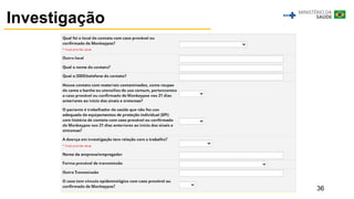 36
Investigação
 