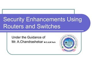 Security Enhancements Using Routers And Switches Photo Inspiration