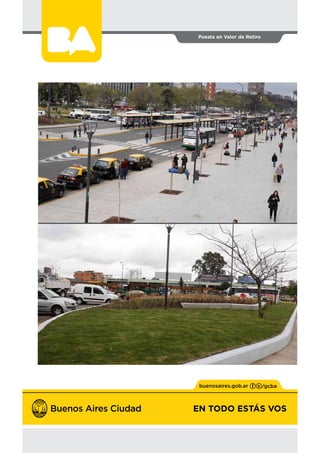 EN TODO ESTÁS VOS
Puesta en Valor de Retiro
3
EN TODO ESTÁS VOS
 