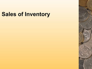 Sales of Inventory

 