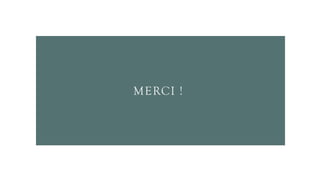 MERCI !
 
