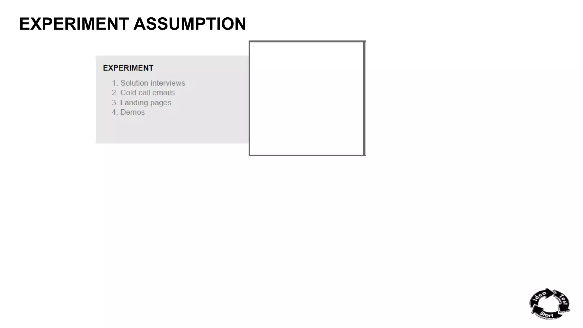 EXPERIMENT ASSUMPTION 
 