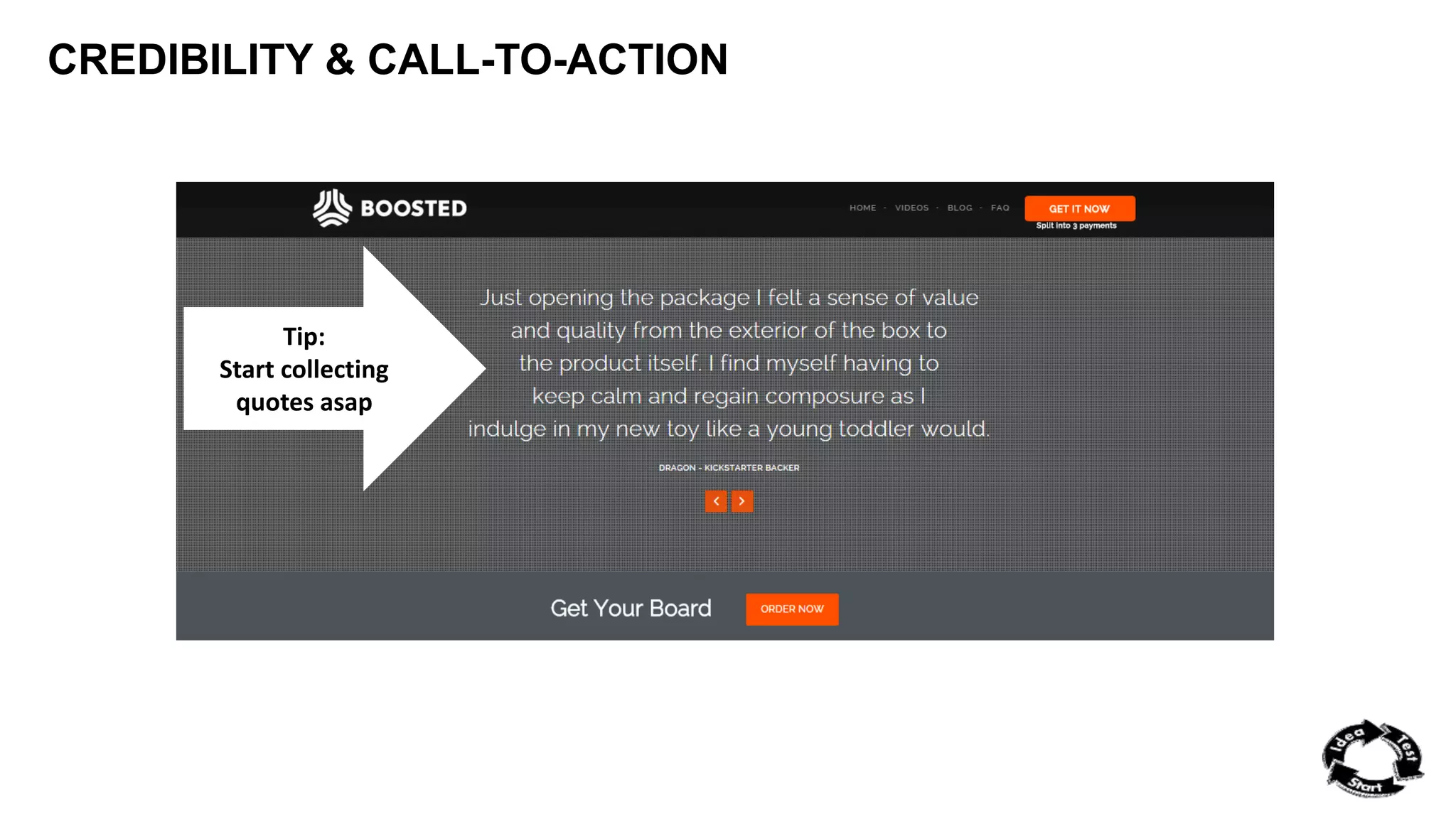 CREDIBILITY & CALL-TO-ACTION 
Tip: 
Start collecting 
quotes asap 
 